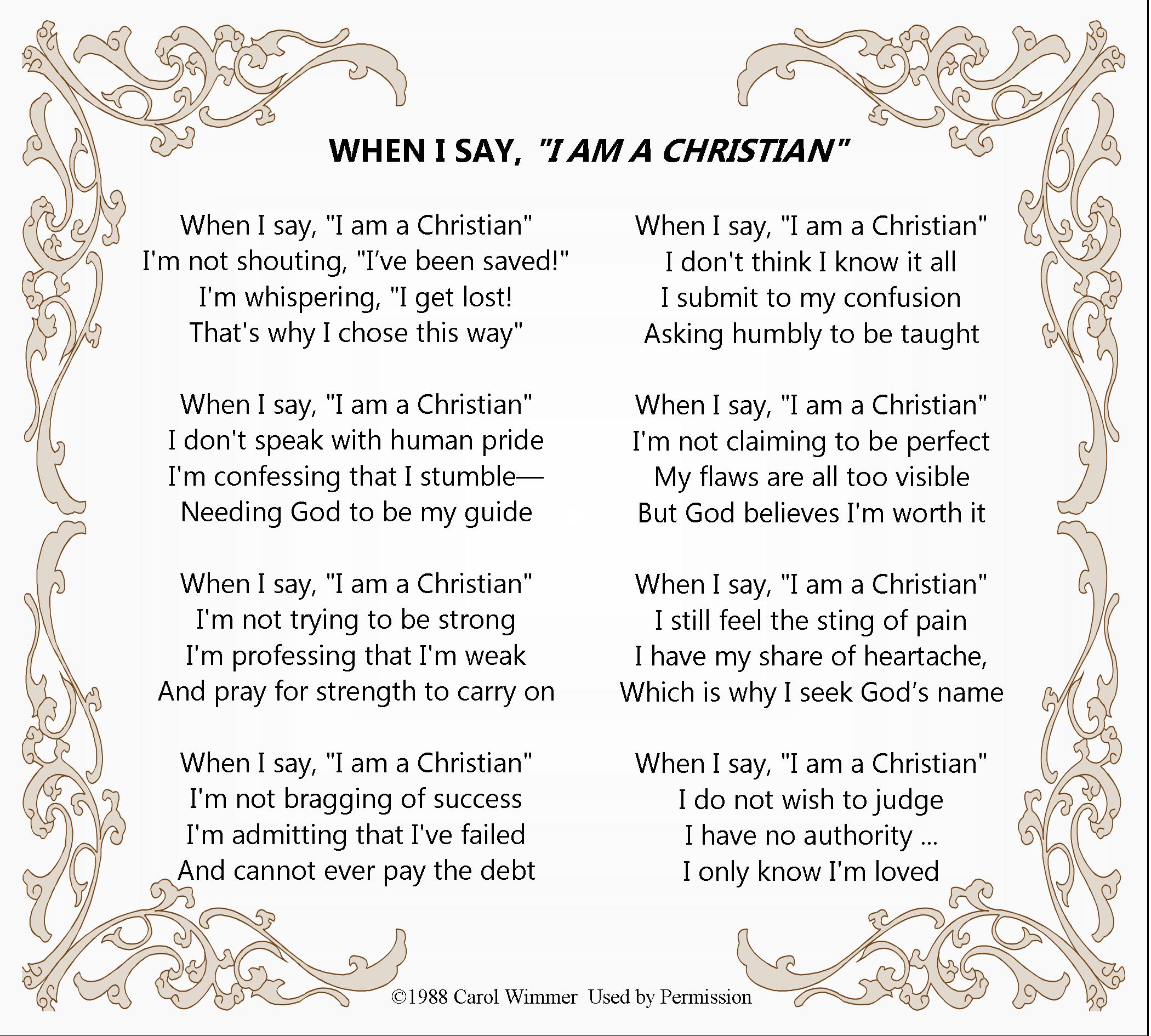 History of poem | When I say I am a Christian